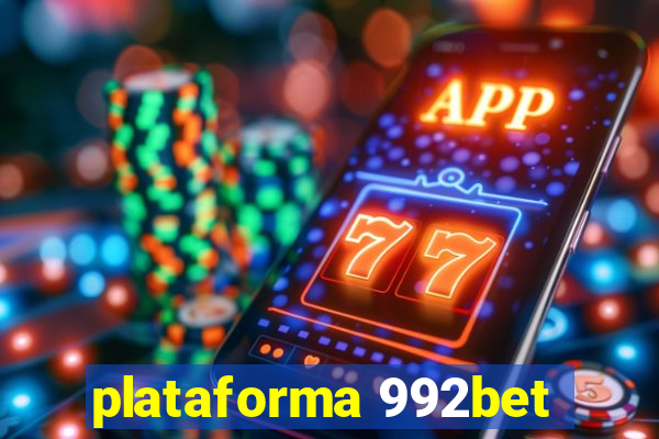 plataforma 992bet